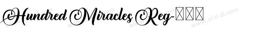Hundred Miracles Reg字体转换